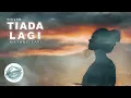 TIADA LAGI || MAYANG SARI (COVER)