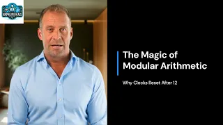 Modular Arithmetic Explained The Math Behind Clocks Codes More