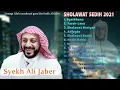 Lagu Shalawat Sedih Syekh Ali Jaber 2021