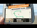 DJI Mavic 3 WAYPOINTS Beginners Guide NEW Intelligent Flight Mode