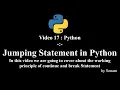 17 Python Jumping Statement in Python