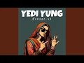Lagu Yedi Yung