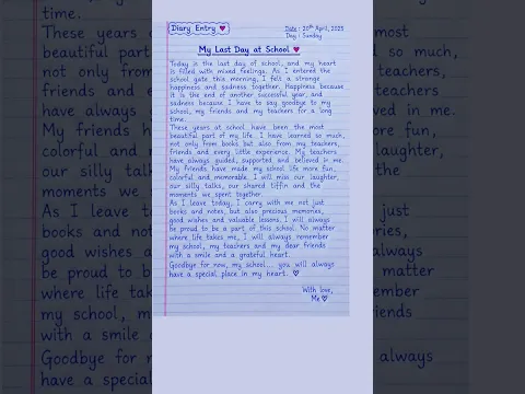 Diary Entry my last day at school / diary entry of last day at my school / diary entry / Eng Teach