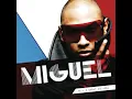 Sure Thing - Miguel