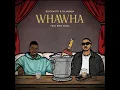 WHAWHA (feat. Dj Mumba & Reef Musa)