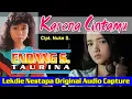 Download Lagu KARENA CINTAMU (Cipt. Nuke S.) - Vocal : Endang S. Taurina
