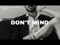 [Vietsub + Lyrics] Don’t Mind (Sickick Remix) - Kent Jones || Slowed + Reverb