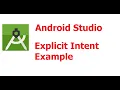 Part 7 Android Studio Explicit Intent Example