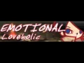 Download Lagu EMOTIONAL 「Loveholic ＬＯＮＧ」