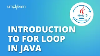 Introduction to For Loop in Java For Loop Example Java Training Simplilearn