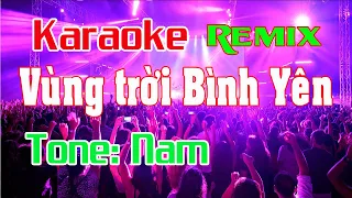 v ng tr i b nh y n karaoke remix tone nam nh c s ng nh thu n