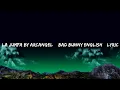 La Jumpa by Arcangel Bad Bunny ENGLISH Positive