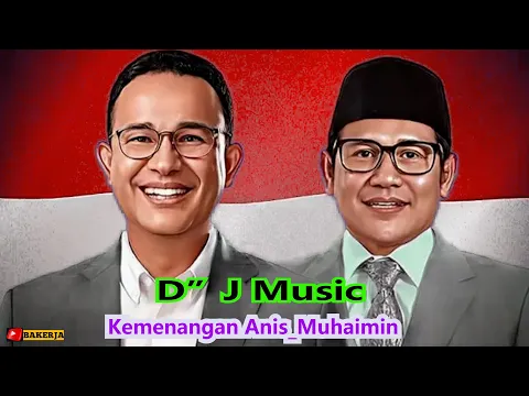 Download MP3 DJ Kemenangan Anis-Muhaimin(Video Visual Anis Baswedan)