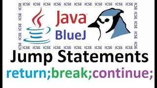 Jump Statements - break continue