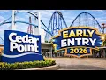CEDAR POINT EARLY ENTRY 2026 EXPLAINED RIDES ACCESS TIPS