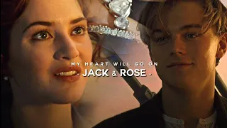 ♦️ Jack & rose - My heart will go on || Their story (Titanic)