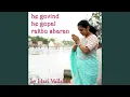Download Lagu He Govind He Gopal Rakho Sharan