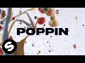 Lagu Chico Rose \u0026 Jaden Bojsen - Poppin Bottles (Official Lyric Video)