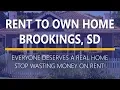 Rent to Own Homes in Brookings Sd