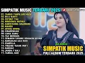 Download Lagu SIMPATIK MUSIC FULL ALBUM TERBARU 2025 -  TANGIS TANPA AIR MATA - BILA NANTI | Ria Amelia