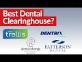 Best Dental Clearinghouse - Dental Practice Must Know