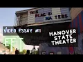 The Hanover State Theater Essay 1