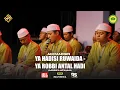 Lagu YA HADISI \u0026 YA RABBI ANTAL HADI
