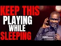 PLAY THIS MIDNIGHT BATTLE PRAYER EVERY NIGHT AS YOU SLEEP APOSTLE JOSHUA SELMAN
