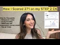 How I scored 271 on my STEP 2 CK as an IMG