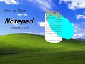 Notepad Tutorial WinXP