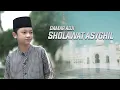 Download Lagu SHOLAWAT ASYGHIL - DAMAR ADJI