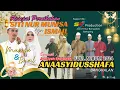 Download Lagu ANAASYIDUSSHAFA || FULL ALBUM 2024 || TERBARU  || RESEPSI || SITI NUR MUNISA  dgn ISMAI