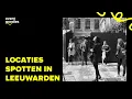 Lagu Vlog #46: Locaties spotten in Leeuwarden