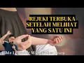 Lagu REJEKI TERBUKA SETELAH MELIHAT YANG SATU INI