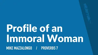 Profile of an Immoral Woman