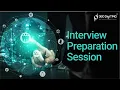 Interview Preparation Session 17-05-2021