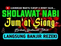 Download Lagu SHOLAWAT JIBRIL PENARIK REZEKI PALING DAHSYAT, Sholawat Nabi Muhammad SAW, SALAWAT PALING MERDU