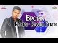 Lagu Brodin - Rantai Rantai Derita (Official Music Video)