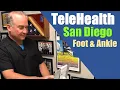Telehealth San Diego La Jolla Podiatrist