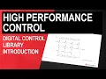 C2000 real-time control MCUs Digital Control Library - Introduction