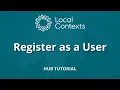 Register as a User Hub Tutorial