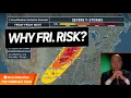 The Forecast Feed Why Friday Will Be Such a Dangerous Storm Risk