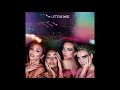 Gloves Up (Extended Version) - Little Mix