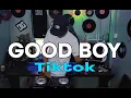 Download Lagu Tiktok viral | GOOD BOY Remix | Discobudots | Dj Ericnem