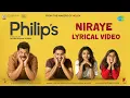 Niraye - Lyrical Video | Philip's | Hesham Abdul Wahab | Mukesh Madhavan | Alfred Kurian