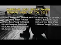 Download Lagu KUMPULAN LAGU GALAU  AMBON TERBARU VIRAL TIK TOK 2025