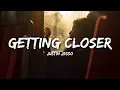 Download Lagu Justin Jesso - Getting Closer (Lyrics)