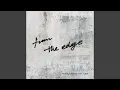 Download Lagu From the Edge (TV Version)