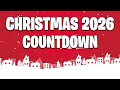 CHRISTMAS COUNTDOWN LIVE - HOW LONG UNTIL CHRISTMAS 2026