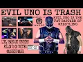 EVIL UNO IS TRASH